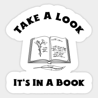 Take a look it's in a book Sticker